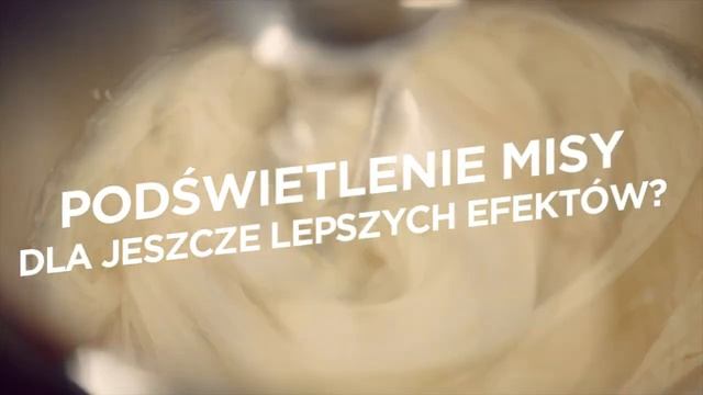 Podświetlenie misy dla jeszcze lepszych efektów | Kenwood Titanium Chef Patissier XL смотреть онлайн