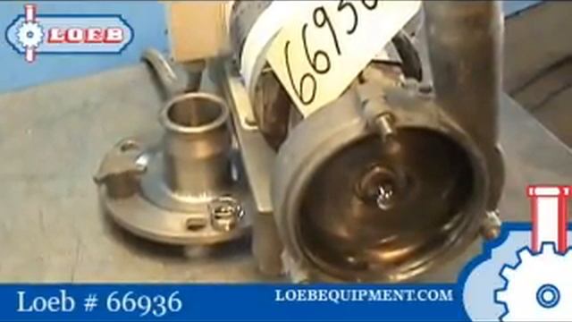 Centrifugal Pump - Fristam Model FPX3521130 - Loeb # 66936 смотреть онлайн