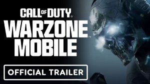Call of Duty Warzone Mobile Игровой трейлер  - Official Arcstorm Trailer