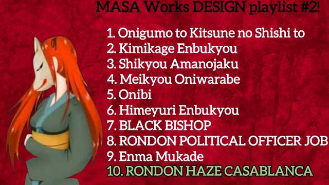《Another MASA Works DESIGN playlist to combat Lady Kitsune's curse》 смотреть онлайн