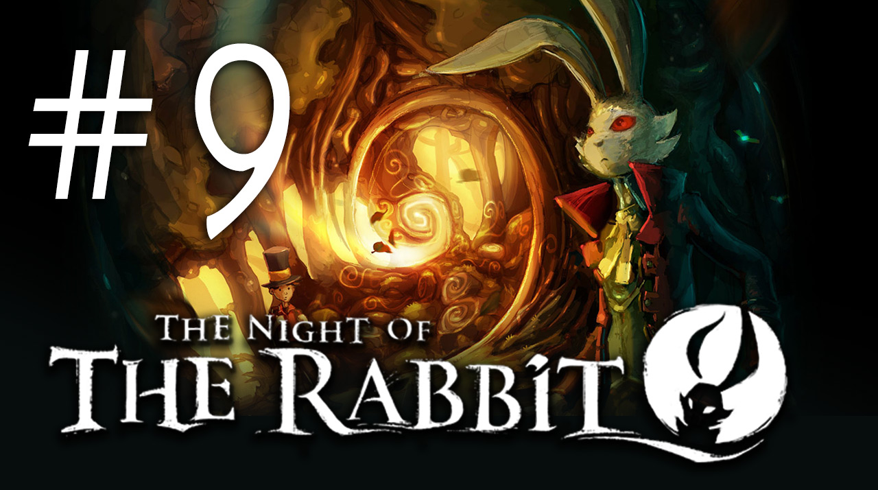 The Night of the Rabbit (Ночь кролика) - Прохождение игры на русском [#9] | PC (2013 г.)