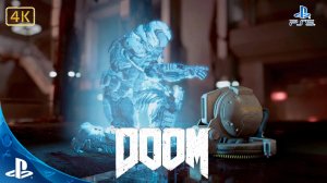 DOOM (2016).Аргент-Комплекс.Прохождение Сюжета.4K.Sony PlayStation 5.PS5.🎮