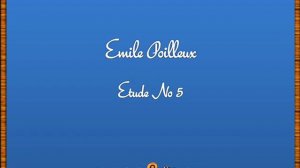 Emile Poilleux - Etude No 5