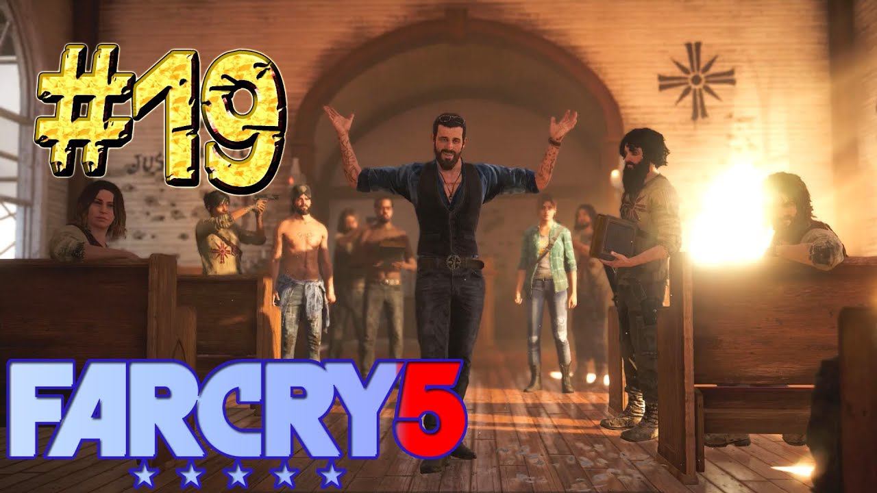 Far Cry™ 5 ► Иоанн Сид ► Прохождение #19