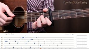 Как играть на гитаре Passenger – Let Her Go (guitar tutorial). YouPlayGuitarEasily