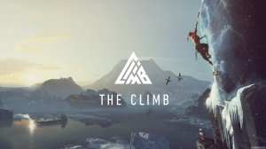 The Climb VR (2019). Симулятор свободного скалолазания. Первый взгляд (Oculus Pro).
