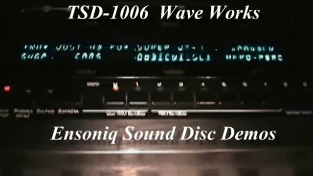 Ensoniq TSD1006 Wave Works смотреть онлайн