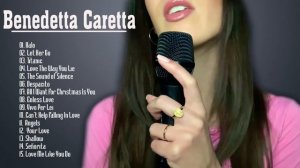 The Best Of Benedetta Caretta - Benendetta Greatest Hits Full Album 2020-2021