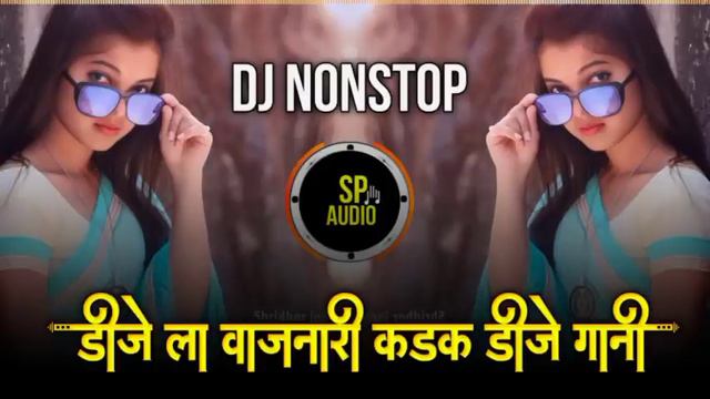 नॉनस्टॉप कडक वाजणारी डीजे गाणी 2024 Marathi DJ song | Marathi VS Hindi DJ Song | Active pad Dj Song