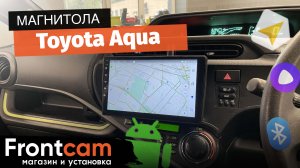 Магнитола для Toyota Aqua Canbox H-Line на ANDROID