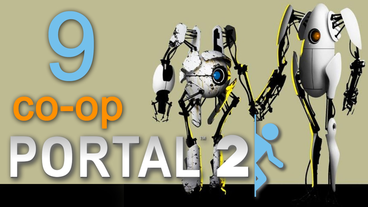 Portal 2 - Кооператив - Прохождение игры на русском [#9] | PC (2014 г.)