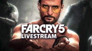 ??Сибирский Стрим Прохождение Far Cry® 5 болтаем и бомбим как всегда??№10