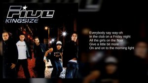 Five: 16. The Heat (Lyrics)