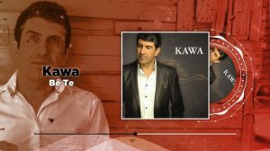 Kawa - Bê Te