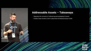 Unite Berlin 2018 - New Addressable Asset system for speed and performance