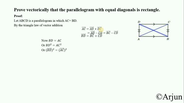 vector Theorem: 5. Prove vectorically that the parallelogram with equal diagonals is rectangle. смотреть онлайн