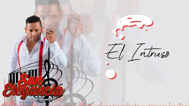 SON ELEGANCIA el intruso carlos aranda смотреть онлайн