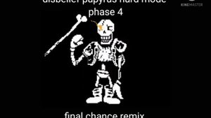 disbelief papyrus hard mode phase 1-7 my version