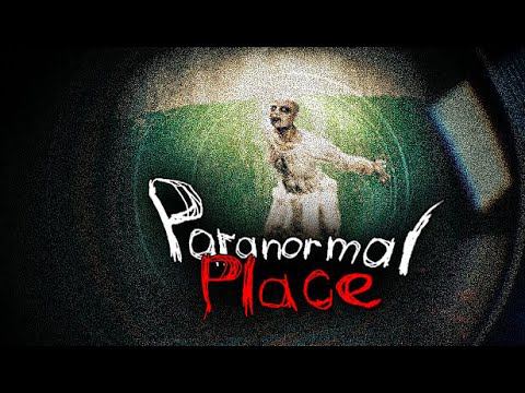 Прохождение игры (Paranormal Place). 1 Серия - БЛОГЕР ИЩЕТ АНОМАЛИИ В ЗАБРОШКЕ.