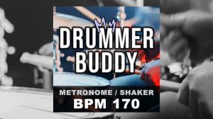 BPM 170 - Metronome 4/4 | Shaker