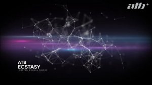ATB - Ecstasy (Morten Granau Remix)