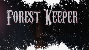 Forest Keeper Обзор Геймплей Прохождение