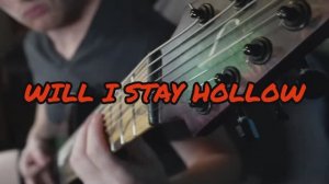 Will I Stay Hollow | Кавер на 8-и струнной электрогитаре | Металл музыка