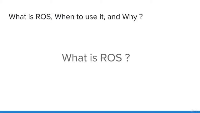 What is ROS, When to use it, and Why ? - Robot Operating System Tutorial