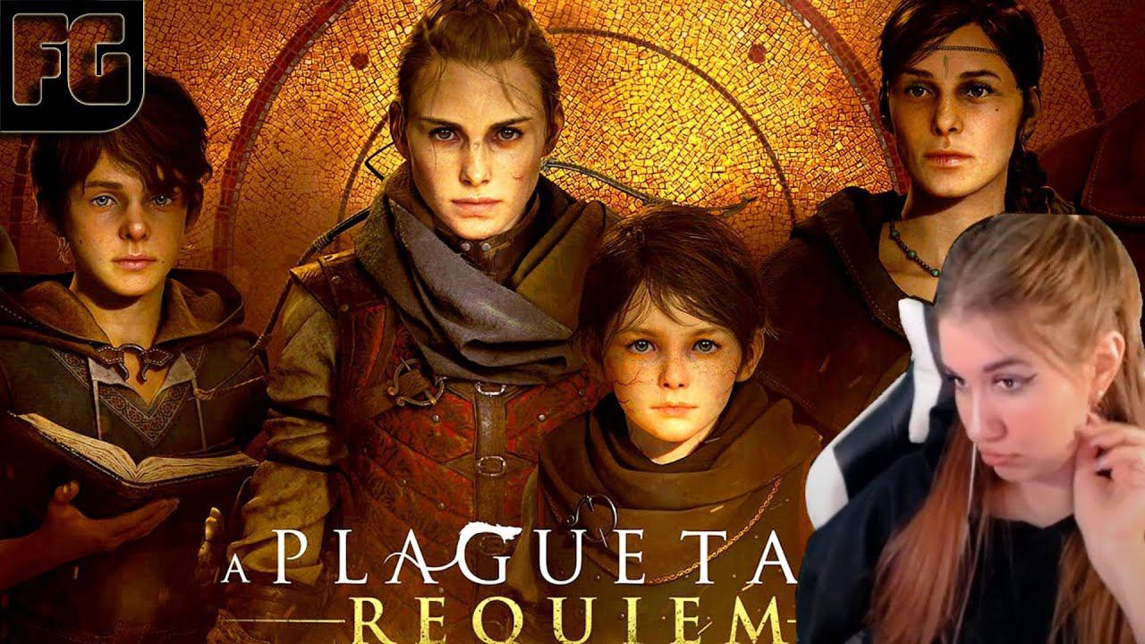 СПАСЕНИЕ ГУГО ➤ A Plague Tale: Requiem ➤ Девушка стримит