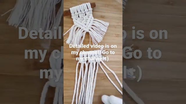 Mini macrame wall hanging (detailed video is ready)