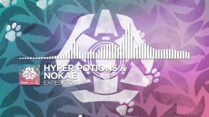 Hyper Potions & Nokae - Expedition [Monstercat Release]