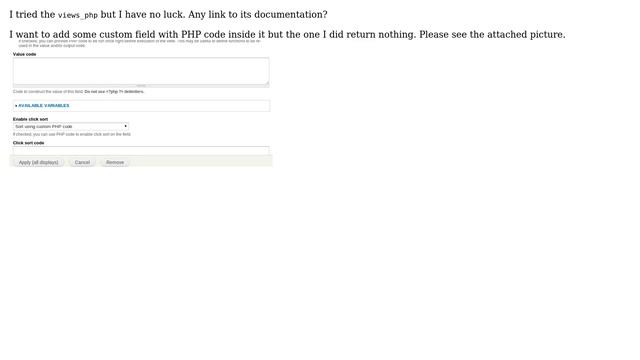 Drupal: How can I insert PHP code in Views?