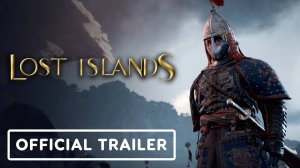 Lost Islands - Trailer [4K] (русские субтитры)