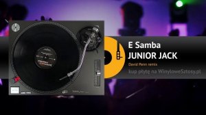 JUNIOR JACK - E Samba (David Penn remix)