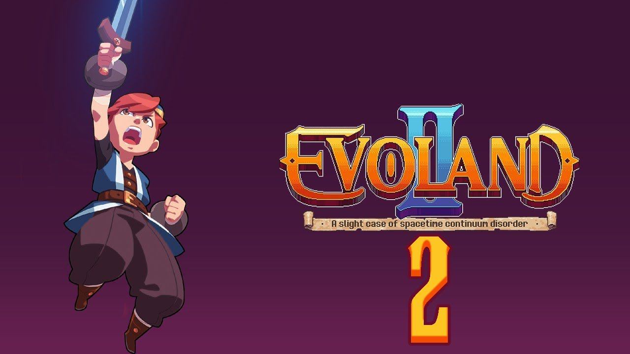 Прохождение Evoland 2 Legendary Edition Серия 2 "Невероятные приключения Солида Снейла" смотреть онлайн