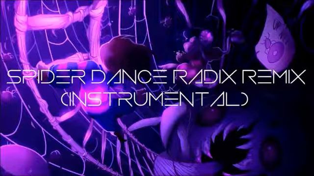 【♪Radix♪】Spider Dance Remix【Instrumental】1 Hour Nightcore смотреть онлайн