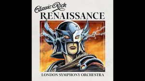 London Symphony Orchestra Classic Rock Renaissance 2023