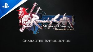 Romancing SaGa -Minstrel Song- Remastered - Character Trailer   PS5 & PS4 Games