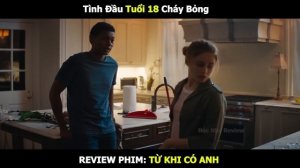 [Review Phim] Mối Tình Đầu Ở Tuổi 18 Cháy Bỏng | Tóm Tắt Phim After (2019)
