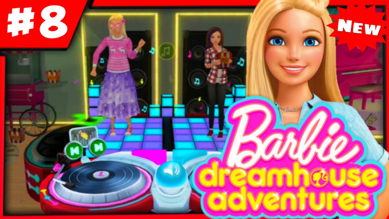 БАРБИ - Приключения в Доме Мечты 8 - Barbie Dreamhouse Adventures - Мульт игры про Барби для детей
