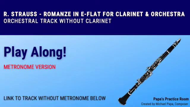 Play Along! R. Strauss Romanze for Clarinet and Orchestra - METRONOME VERSION смотреть онлайн