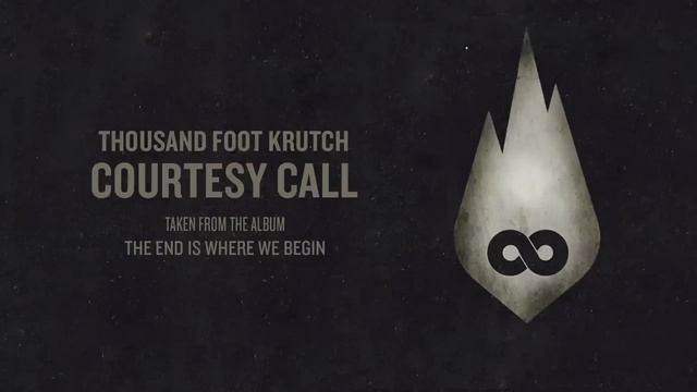 Thousand Foot Krutch: Courtesy Call| 1 Hour Edition|  AlbijanDLuffy