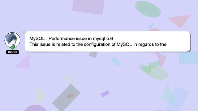 MySQL : Performance issue in mysql 5.6