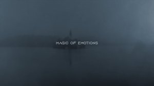 Magic of Emotions (Teaser)