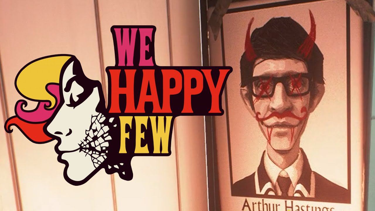 We Happy Few - (Не)Радостная жизнь - #1