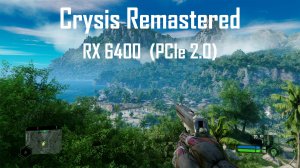 RX 6400  (PCIe 2.0) | Crysis Remastered- 1080p - Medium settings