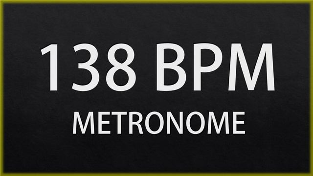 138 BPM - METRONOME смотреть онлайн