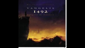 Vangelis - Conquest of Paradise (1 Hour)