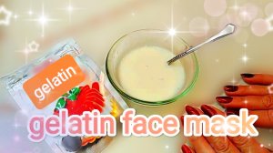 Gelatin face mask. Rejuvenating effect!