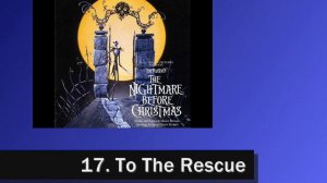 Nightmare Before Christmas Soundtrack - 17. To The Rescue